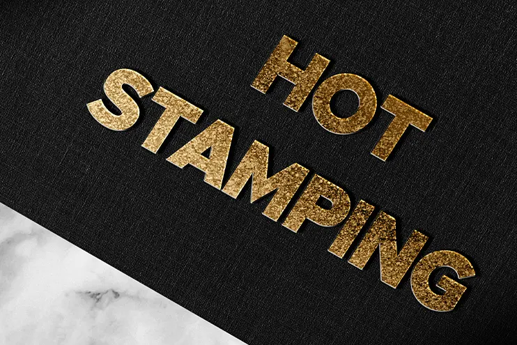 Hot Stamping